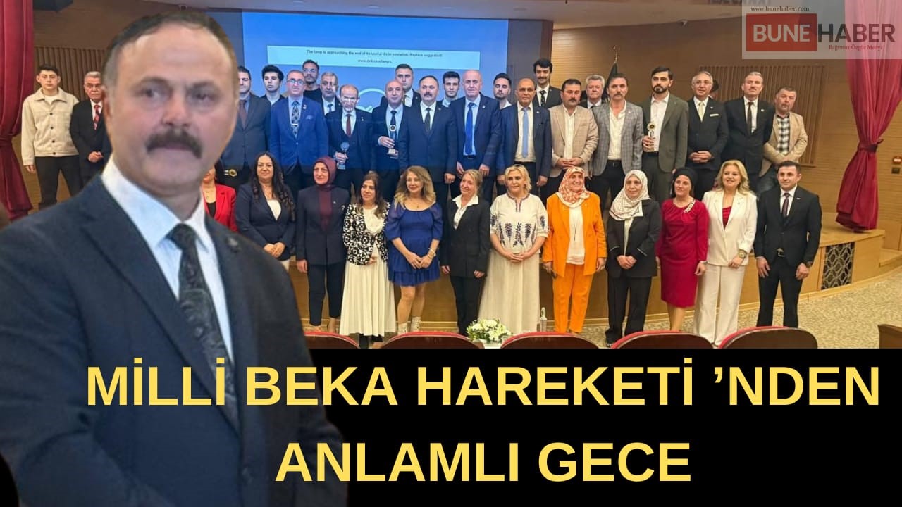Milli Beka Hareketi’nden Anlamlı Gece: “Gerçek Güç Vicdan ve Emektir”