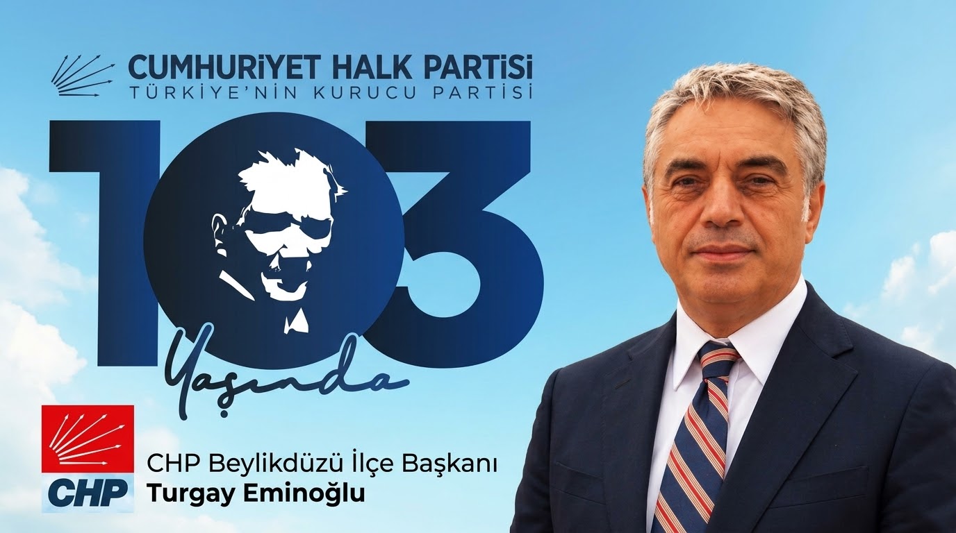 CHP Beylikdüzü İlçe Başkanı Turgay Eminoğlu’ndan 29 Ekim Mesajı: “Eşit, Özgür ve Aydınlık Yarınlar İçin Kararlıyız”
